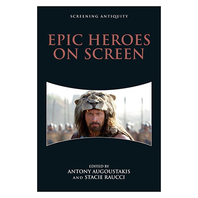 Epic Heroes on Screen book cover
