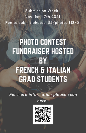 Graphic that reads "Photo Contest Fundraiser Hosted by French & Italian Grad Students"