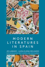 Book cover of "Modern Literatures in Spain" by Jo Labanyi and Luisa Elena Delgado