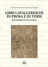 Cover for book, "Libri cavallereschi in prosa e in versi: Repertorio di incunaboli"