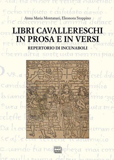 Cover for book, "Libri cavallereschi in prosa e in versi: Repertorio di incunaboli"