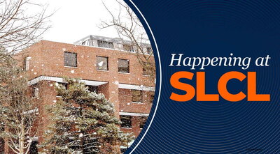 Wintry shot of the Literatures, Cultures & Linguistics Building with the text, "Happening at SLCL"